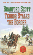 Terror Stalks the Border