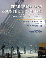 Terrorism and Counterterrorism: Understanding the New Security Environment, Readings and Interpretations
