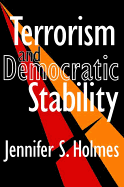 Terrorism and Democratic Stability