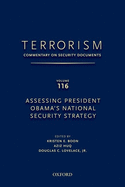 Terrorism: Commentary on Security Documents Volume 116: Assessing President Obama's National Security Strategy