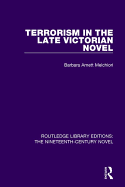 Terrorism in the late Victorian novel