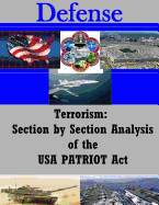 Terrorism: Section by Section Analysis of the USA Patriot ACT
