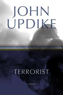 Terrorist - Updike, John, Professor