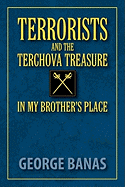 Terrorists and the Terchova Treasure: In My Brother's Place