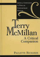 Terry McMillan: A Critical Companion