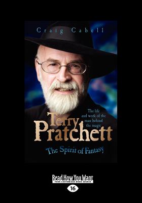 Terry Pratchett: The Spirit of Fantasy - Cabell, Craig