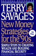 Terry Savage's New Money Strategies for the '90s: Simple Steps to Creating Wealth and Building.. - Savage, Terry