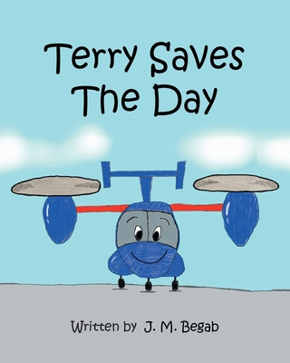 Terry Saves The Day - Begab, J M