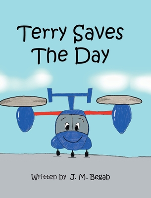 Terry Saves The Day - Begab, J M