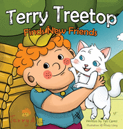 Terry Treetop Finds New Friends