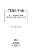 Teshuvah: A Guide for the Newly Observant Jew - Steinsaltz, Adin Even-Israel, Rabbi