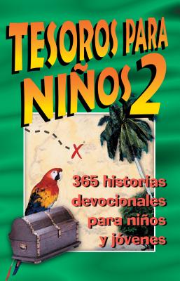 "Tesoros Para Ninos, Tomo 2" - Children's Bible Hour