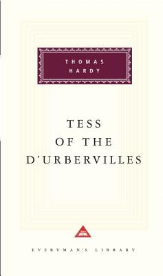 Tess of the d'Urbervilles: Introduction by Patricia Ingham - Hardy, Thomas, and Ingham, Patricia (Introduction by)