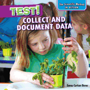 Test!: Collect and Document Data