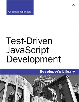 Test-Driven JavaScript Development - Johansen, Christian