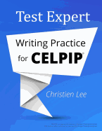 Test Expert: Writing Practice for Celpip(r)