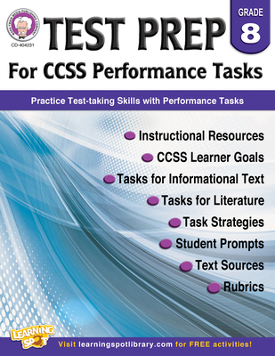 Test Prep for Ccss Performance Tasks, Grade 8 - Cameron, Schyrlet, and Craig, Carolyn