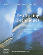 Test Taking Techniques: Review and Resource Manual