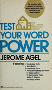Test Your Word Power - Agel, Jerome, and Boe, Eugene