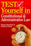 Test Yourself in Constitutional and Administrative Law