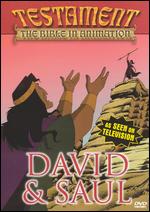 Testament: The Bible in Animation - David and Saul - 