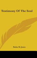 Testimony of the Soul