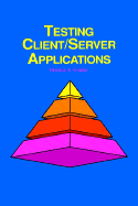 Testing Client/Server Applications