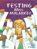Testing Miss Malarkey