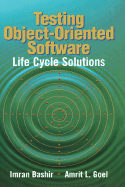 Testing Object-Oriented Software: Life Cycle Solutions