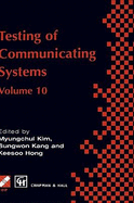 Testing of Communicating Systems: Ifip Tc6 10th International Workshop on Testing of Communicating Systems, 8-10 September 1997, Cheju Island, Korea