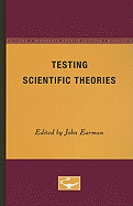 Testing Scientific Theories: Volume 8