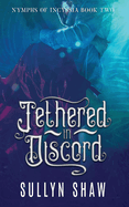 Tethered in Discord