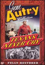 Texans Never Cry - Frank McDonald