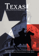 Texas: A Free Nation Under God