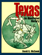 Texas: An Illustrated History