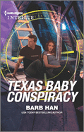 Texas Baby Conspiracy: A Christian Mystery
