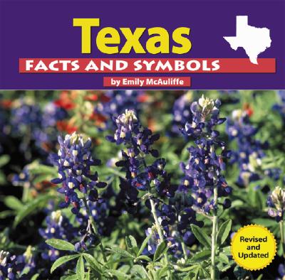 Texas Facts and Symbols - McAuliffe, Emily