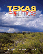 Texas Politics - Kraemer, Richard H, and Newell, Charldean, and Prindle, David F, Professor