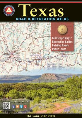 Texas Road & Recreation Atlas 2nd Edition - Maps, National Geographic