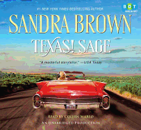Texas! Sage - Brown, Sandra, and Marlo, Coleen (Read by)