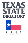 Texas State Directory: The Comprehensive Guide to the Decision-Makers in Texas Government - Texas State Directory (Creator)