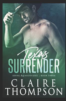 Texas Surrender - Thompson, Claire