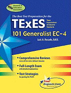 TExES 101 Generalist EC-4 - Rosado, Luis A, Dr., Ed
