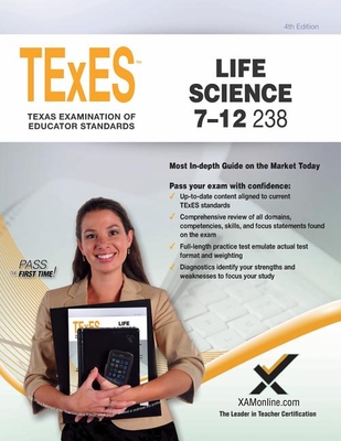TExES Life Science 7-12 238 Teacher Certification Study Guide Test Prep - Wynne, Sharon A
