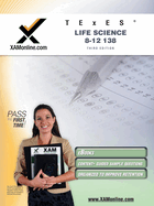 TExES Life Science 8-12 138 Teacher Certification Test Prep Study Guide