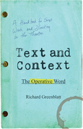 Text and Context: The Operative Word