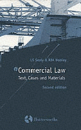 Text and Materials in Commercial Law - Sealy, L. S., Professor, and Hooley, R. J. A.
