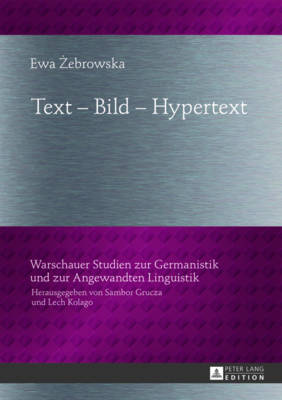 Text - Bild - Hypertext - Grucza, Sambor, and Zebrowska, Ewa