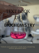 Text Book of Biochemistry