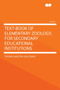 Text-Book of Elementary Zoology, for Secondary Educational Institutions